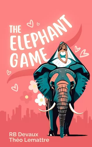 R. B. Devaux, Théo Lemattre - The Elephant Game